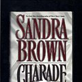 Cover Art for 9780446516563, Charade by Sandra Brown