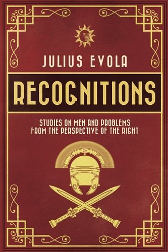 Cover Art for 9781912079186, RecognitionsStudies on Men and Problems from the Perspectiv... by Julius Evola