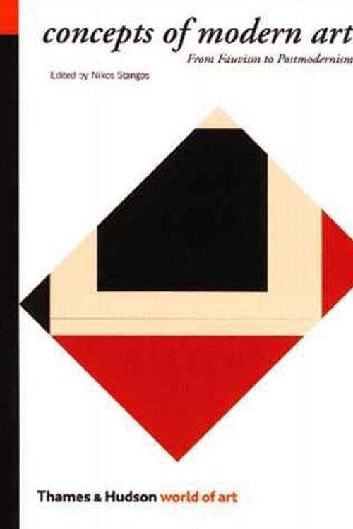 Cover Art for 9780500202685, Concepts of Modern Art by Nikos Stangos