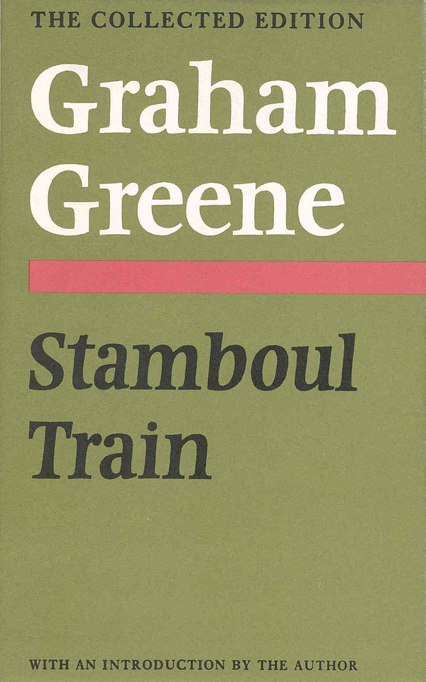 Cover Art for 9780370014982, Stamboul Train by Graham Greene