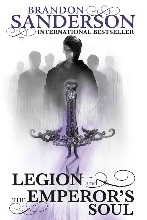 Cover Art for 9780575116481, Legion and The Emperor's Soul by Brandon Sanderson