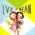 Cover Art for 9780756981426, Ivy + Bean, Book 1 by Annie Barrows