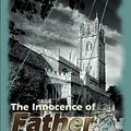 Cover Art for 9781842329917, The Innocence of Father Brown by G K. Chesterton