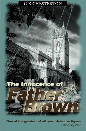 Cover Art for 9781842329917, The Innocence of Father Brown by G K. Chesterton