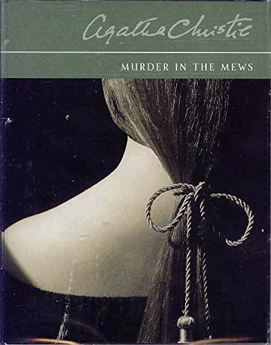 Cover Art for 9781405048361, Murder in the Mews by Agatha Christie