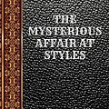 Cover Art for 9781099916540, The Mysterious Affair at Styles by Agatha Christie