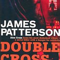 Cover Art for 9780755381234, DOUBLE CROSS by James Patterson