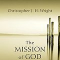 Cover Art for B088VXYRZK, The Mission of God: Unlocking The Bible's Grand Narrative by Christopher J h Wright