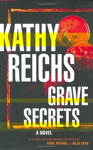 Cover Art for 9780684859736, Grave Secrets by Kathy Reichs