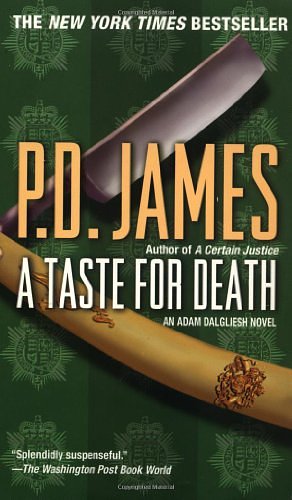 Cover Art for 9780345430588, A Taste for Death (Adam Dalgliesh Mysteries, No. 7) by P.d. James