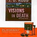 Cover Art for 9781441823465, Visions in Death [With Headphones] (Playaway Adult Fiction) by J. D. Robb