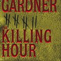 Cover Art for 9780786258673, The Killing Hour by Lisa Gardner