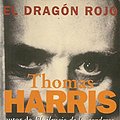 Cover Art for 9788440676658, El dragón rojo by Thomas Harris