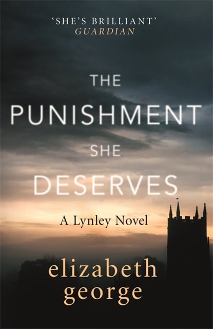 Cover Art for 9781444786668, The Punishment She Deserves by Elizabeth George