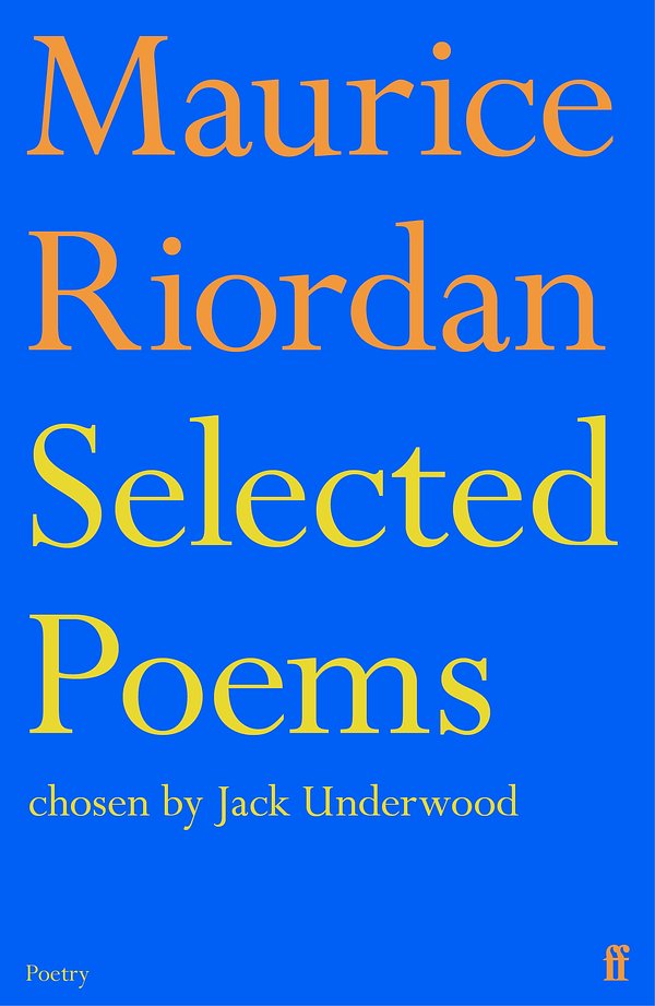 Cover Art for 9780571384990, Selected Poems by Maurice Riordan