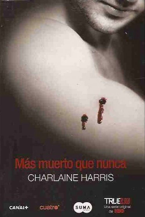 Cover Art for 9786071110923, MAS MUERTO QUE NUNCA by CHARLAINE HARRIS