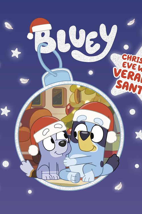Cover Art for 9780593384183, Christmas Eve with Veranda Santa (Bluey) by Penguin Young Readers Licenses