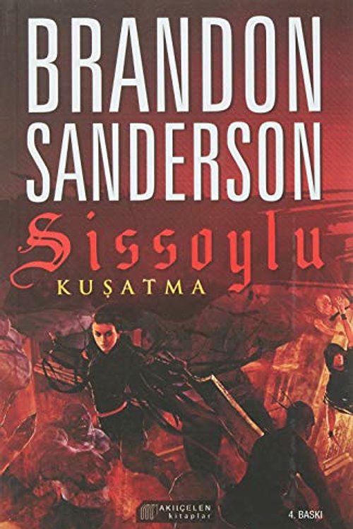 Cover Art for 9786052382561, Sissoylu Kuşatma by Brandon Sanderson