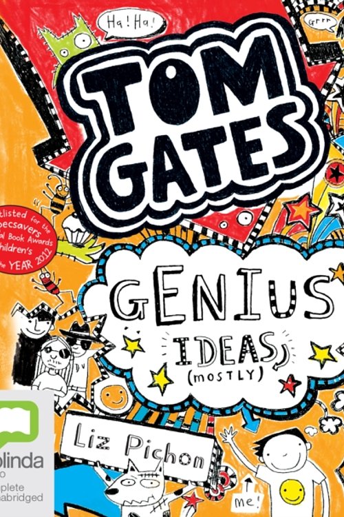 Cover Art for 9781489019356, Genius Ideas (Mostly) (Tom Gates (4)) by Liz Pichon