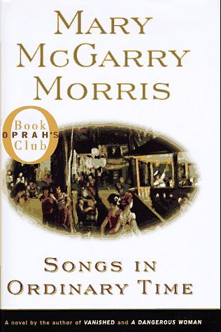 Cover Art for 9780670879076, Songs in Ordinary Time by Mary McGarry Morris