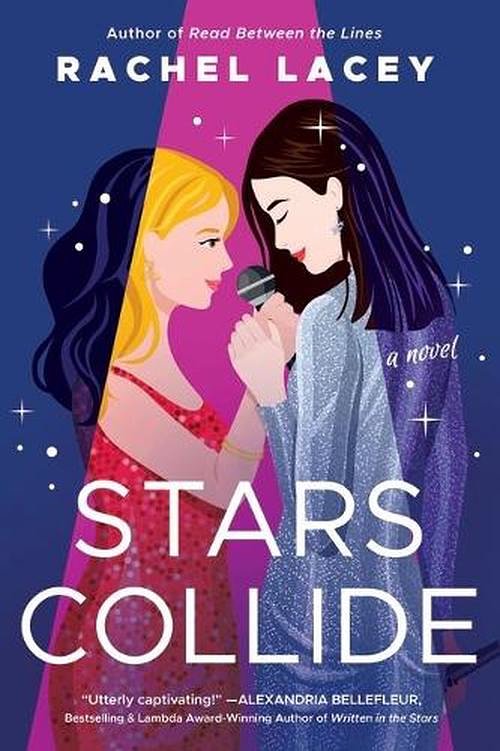 3 editions of Stars Collide: A Novel by Rachel Lacey