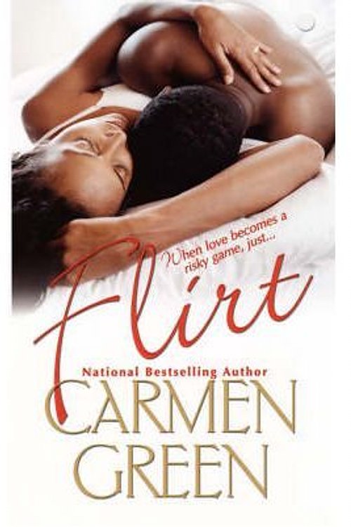 Cover Art for 9780758208651, Flirt by Carmen Green