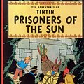 Cover Art for 9780613718257, Prisoners of the Sun by Herge