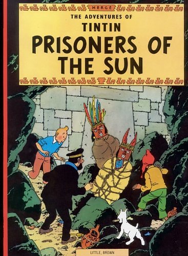 Cover Art for 9780613718257, Prisoners of the Sun by Herge