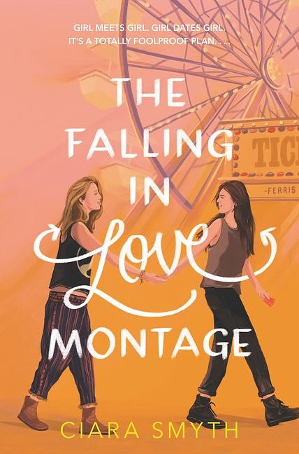 4 editions of The Falling in Love Montage by Ciara Smyth