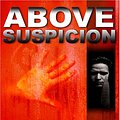 Cover Art for 9781597221818, Above Suspicion (Wheeler Hardcover) by Lynda LaPlante