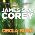 Cover Art for 9780316402460, Cibola Burn by James S. A. Corey, OverDrive, Inc