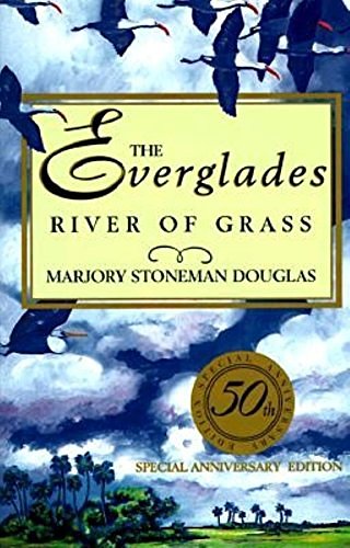 Cover Art for 9781561641352, The Everglades by Marjory S Douglas