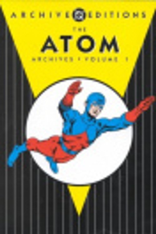 Cover Art for 9781563897177, The Atom Archives, Vol. 1 (DC Archive Editions) by Gardner Fox