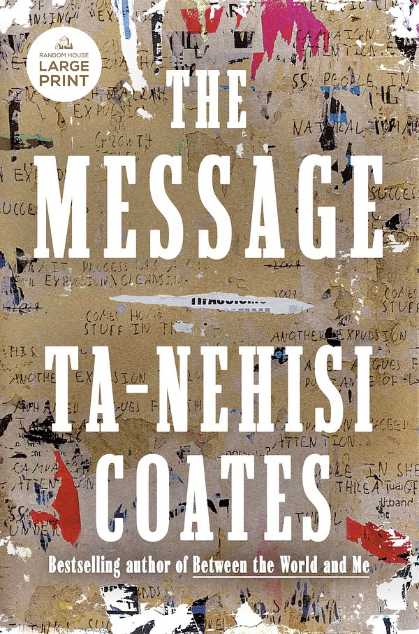 Cover Art for 9798217014248, The Message by Ta-Nehisi Coates