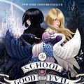 Cover Art for 9780062104892, The School for Good and Evil by Soman Chainani