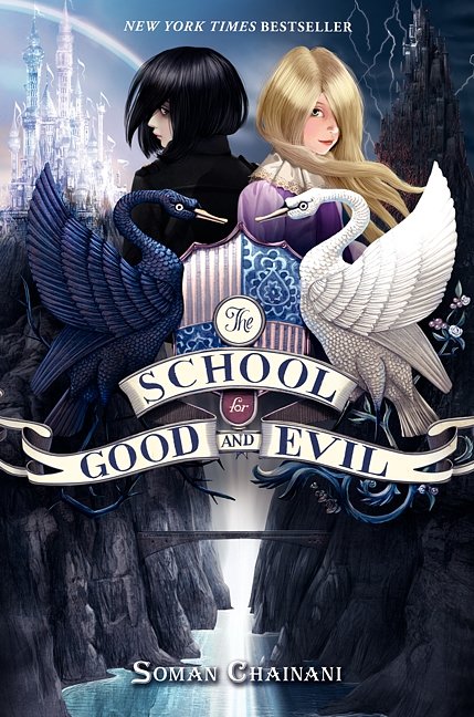 Cover Art for 9780062104892, The School for Good and Evil by Soman Chainani