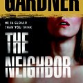 Cover Art for 9780553807233, The Neighbor by Lisa Gardner