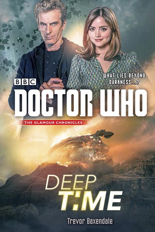 Cover Art for 9781101905791, Deep Time (Doctor Who) by Trevor Baxendale