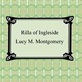 Cover Art for B000FC21G4, Rilla of Ingleside by Lucy M. Montgomery