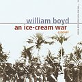 Cover Art for 9780307787088, An Ice-Cream War by William Boyd