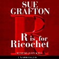 Cover Art for B00NX937KU, R is for Ricochet: A Kinsey Millhone Mystery by Sue Grafton