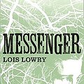 Cover Art for 9780008108373, Messenger (The Giver Quartet) by Lois Lowry