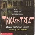 Cover Art for 9780590424561, Trick or Treat by Richie Tankersley Cusick