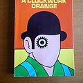 Cover Art for 8601407105316, By Anthony Burgess A Clockwork Orange by Anthony Burgess