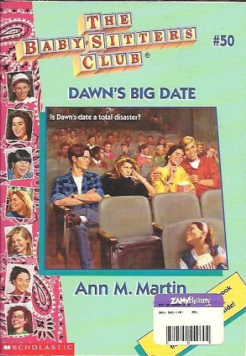 Cover Art for 9780590984966, Dawn's Big Date by Ann M. Martin