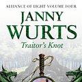 Cover Art for 9780007101122, The Alliance of Light: Traitor's Knot Bk.4 by Janny Wurts