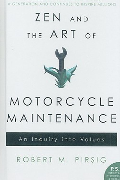 Cover Art for 9781417727520, Zen and the Art of Motorcycle Maintenance by Robert M. Pirsig