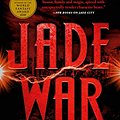 Cover Art for B07H27TV1G, Jade War (The Green Bone Saga Book 2) by Fonda Lee