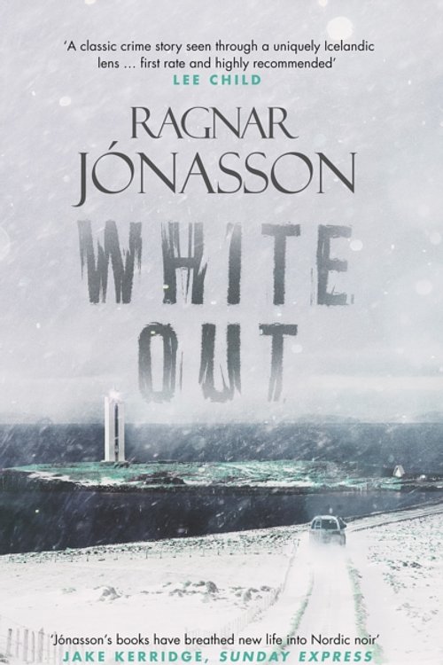 Cover Art for 9781910633892, Whiteout (Dark Iceland 5) by Ragnar Jonasson