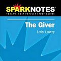 Cover Art for 9781586638160, The Giver (SparkNotes Literature Guide) by Lois Lowry, SparkNotes